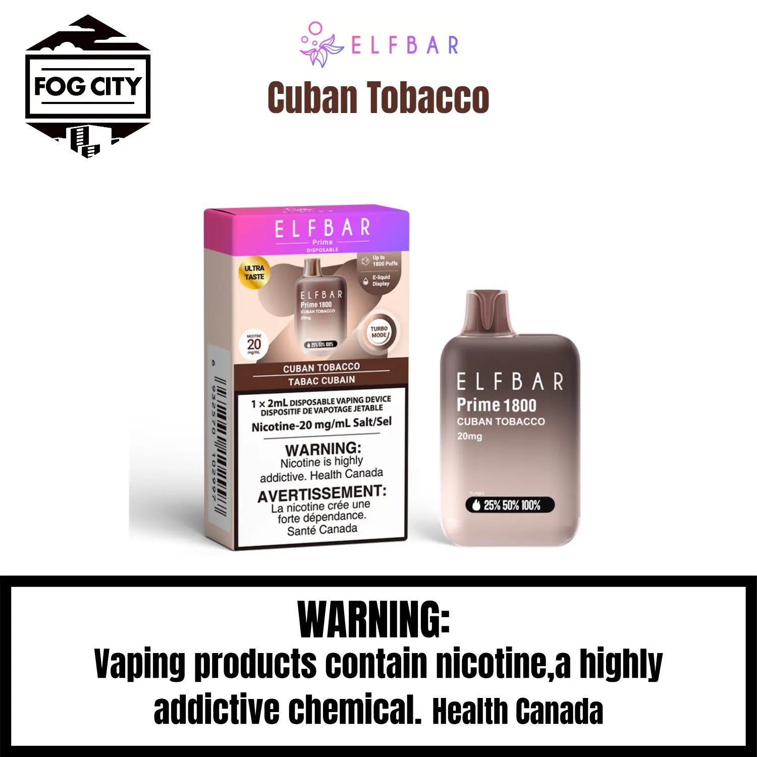 Elf BAR Prime 1800 Disposable VAPE Fog City Flavour Cuban Tobacco